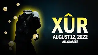 Xur Location & Loot - August 12, 2022 / 8-12-22 [Destiny 2]