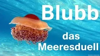 Blubb - Das Meeresduell: Eine Gameshow f&uuml;r Kinder