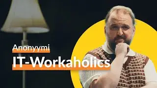 Anonyymi IT-Workaholics: Stefan