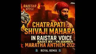 🔥 RAISTAR VOICE SONG IN CHATRAPATI SHIVAJI MAHARAJ SONG | #raistar | Motivational Maratha  2025 | 