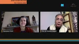 Before the Hindi - Urdu Divide with Prof. Francesca Orsini (S O A S)