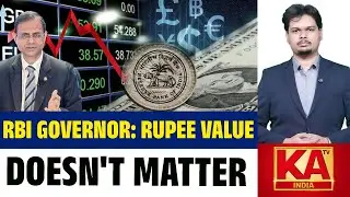RBI Governor on Rupee Fall: Nation Not Judged by Exchange Rate Alone | KATV India