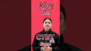 What is CTET? | Who can take CTET exam? | #Shorts #CTET