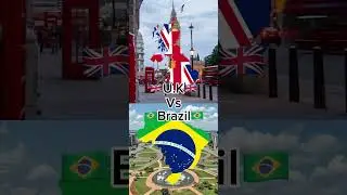 U.K vs Brazil | country death match part 122 #shorts #countries #geography #whoisstrogest
