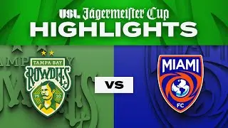 4.26.2025 | Tampa Bay Rowdies vs. Miami FC - Game Highlights