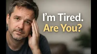 I’m Tired. Are You? Life today seems different than burnout...