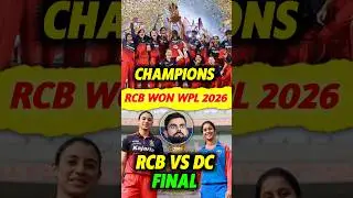 RCB Won WPL🔥Rcb vs Dc Final