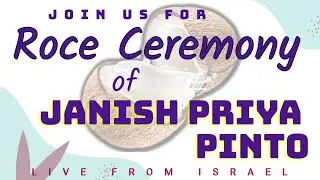 Roce Ceremony of Janish Priya Pinto