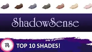 SHADOWSENSE TOP 10 SHADES 👁️ New colors by rank review!