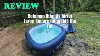 Coleman Atlantis AirJet Hot Tub Review: 4-6 Person Spa 2025