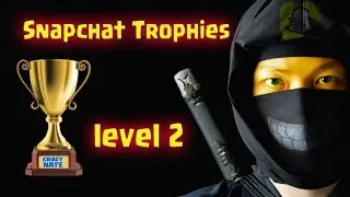 How To Unlock Snapchat Trophies Part 2