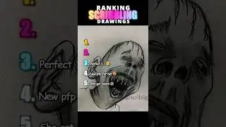 Ranking Top 5 Scribbling Drawings pt.3