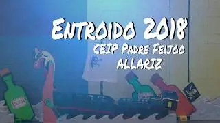 Entroido 2018   CEIP Padre Feijoo Allariz