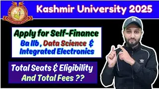 Ba llb , Data Science AI - Self finance Seats, Eligibility and Total Fees - Kashmir University 2025