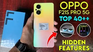 Oppo F21s Pro 5G Top 40++ Hidden Features | Oppo F21s Pro 5g Tips & Tricks | Oppo F21s Pro 5G