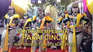 PAKAI CINCIN DOLALAK ORDO TERBARU WAP PRODUCTION LIVE  BUGANGAN KALIWIRO WONOSOBO