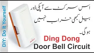 DIY Ding Dong Bell Pulse and Protection.