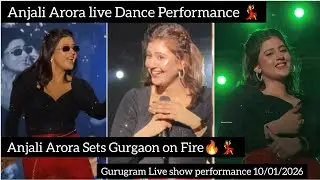 Anjali Arora live Dance performance🔥💃I Anjali Gurugram Live show performance 10/01/2026 #anjaliarora