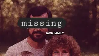 The Haunting Disappearance of the Jack Family