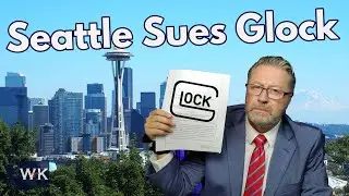 The City of Seattle Sues Glock