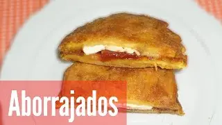 Como hacer ABORRAJADOS de queso y bocadillo | Receta fácil