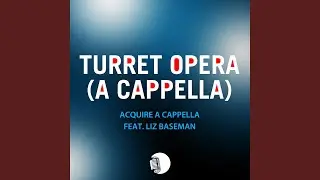 Turret Opera (from 