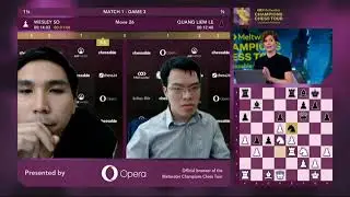 Chessable Masters Finals - Match 1 - Game 3 - Wesley So vs. Le Quang Liem