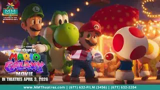 Super Mario Galaxy Movie trailer | Coming Soon to MM Theatres