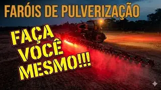 Farol de pulverização (parte 02) faça você mesmo!