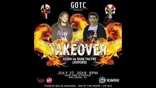 Suni Talynt vs Kush full battle from GOTC: Takeover