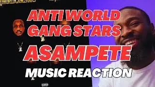 Antiworld gangsters - Asampete - (music reaction/review)