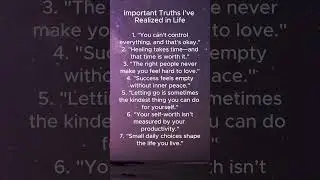 Important Truths I&rsquo;ve Realized in Life #Moments #40s #50s #60s #70s #wisdom #life #motivation