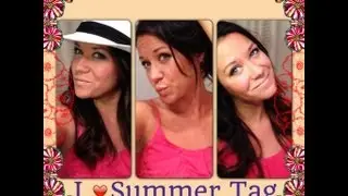 &hearts; I LOVE Summer &hearts; TAG