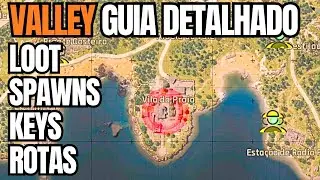 GUIA DETALHADO MAPA VALLEY  | Arena Breakout Infinite