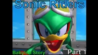 Sonic Riders (PC) - Babylon Rogues Story - Part 1