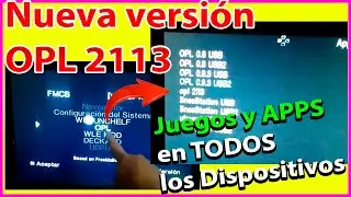 💥OPL REVISIÓN 2113 🔴Esta versión Reconoce JUEGOS y APPS en VARIOS dispositivos (MCs,2 USBs,MX4SIO)