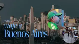 Vlog viaje de 4 días a Buenos Aires