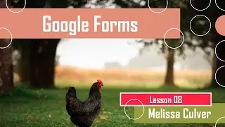 Google Forms - Session 08 [Tutorial]
