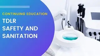 Texas Cosmetology Continuing Education-TDLR Anatomy and Physiology