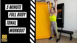 Full Body in 5 Minutes Tonal Workout