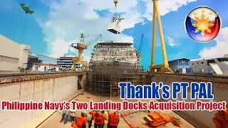 Latest Update on Philippine Navy's Two Landing Docks Acquisition Project