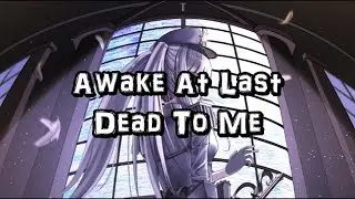Nightcore - Dead To Me - (Lyrics)