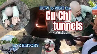 The CU CHI tunnels - PART 1: get inside the REAL, wartime tunnel at Ben Duoc and shoot an AK47!!!