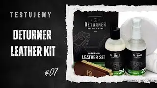 TESTUJEMY#07 - DETURNER Leather KIT