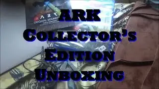 ARK Survival Evolved Collector's Edition Unboxing | C&C Productions