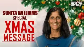 Sunita Williams News | Xmas In Space: Sunita Williams Shares Special Christmas Message