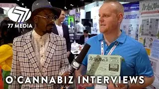 O'CannaBiz 2019 Interviews | Pot Leaf News | 77 Media Group