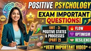 Positive psychology unit 3 important questions