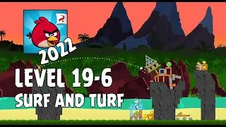 Angry Birds (2022) | Surf and Turf | Level 19-6 | 3-star Walkthrough