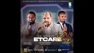 ሳምንታዊው ኢቲኬር ፕላስ